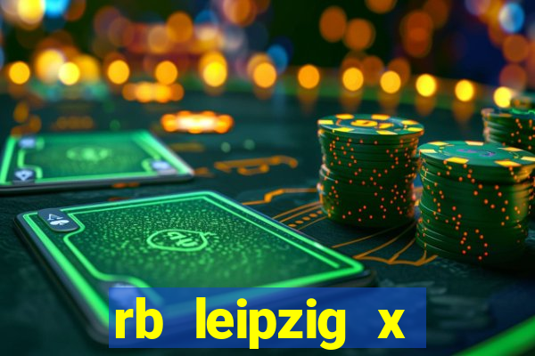 rb leipzig x eintracht frankfurt palpite